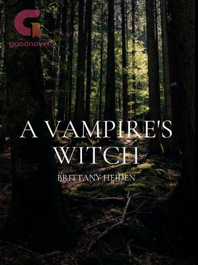 A Vampire's Witch A Vampire's Witch