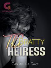 Novel The Bratty Heiress by Cassandra Davy