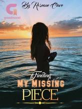 Novel Finding My Missing Piece by Roseane Clare