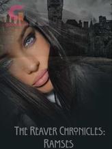 Novel The Reaver Chronicles: Ramses (Book 3) by Gift