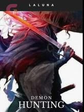Novel DEMON HUNTING by LaLuna Novel DEMON HUNTING by LaLuna