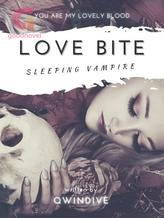 Novel LOVE BITE : SLEEPING VAMPIRE (INDONESIA) by Qwindive