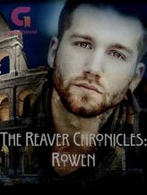 Novel The Reaver Chronicles: Rowen (Book 4) by Gift