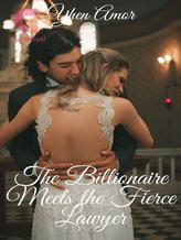 Novel The Billionaire Meets The Fierce Lawyer by Yhen Amor