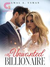 Novel My Unwanted Billionaire by Amal .A. Usman