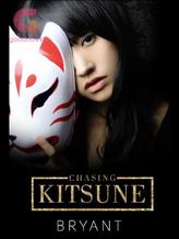 Novel Chasing Kitsune by Bryant