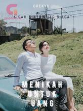 Novel Menikah untuk Uang by Orekyu