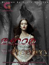 Novel Blood Prophecy by Diana Matthew