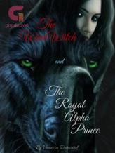 Novel The WereWitch and the Royal Alpha Prince by Lockness