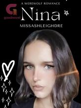 Novel Nina (A Werewolf Romance) by MissAshleighDre