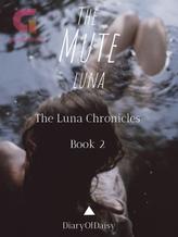 Novel The Mute Luna by DiaryOfDaisy