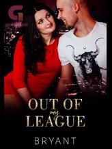 Novel Out of My League by Bryant