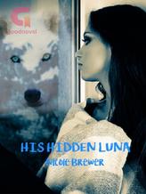 Novel His Hidden Luna by Nicole Brewer