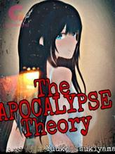 Novel Apocalypse Theory Of The Abandoned World by Yuuko Tsukiyama Novel Apocalypse Theory Of The Abandoned World by Yuuko Tsukiyama