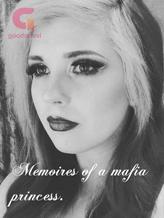 Novel Memoires of a mafia princess by Thanatos Bovet