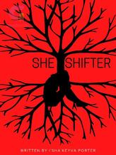 Novel SHE•SHIFTER by KekeyP