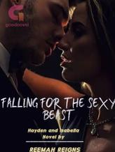 Novel Falling for the sexy beast by Reemah Reigns