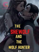 The she wolf and the wolf hunter