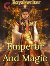 Novel Emperor and magic by Royal writer