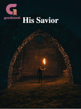 Novel His Savior by LNCWrites