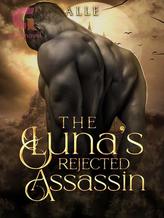 Novel The Luna’s Rejected Assassin by Alle