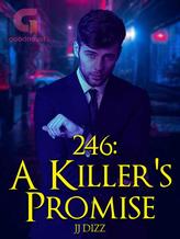 Novel 246: A Killer’s Promise by JJ Dizz