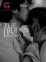 Novel The Hidden Luna by DiaryOfDaisy