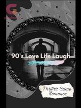 Novel 90’s Love Life Laugh by LisaLiza