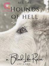 A Blood-Like Rain (All the Hounds of Hell #2)