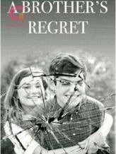 Novel A Brother’s Regret by ice