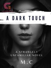 Novel A Dark Touch by Meli2009