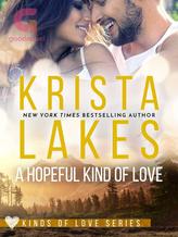 Novel A Hopeful Kind of Love by Krista Lakes