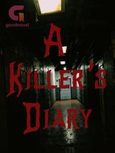 Novel A Killer’s Diary by Xerinedipity