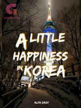 Novel A Little Happiness in Korea by Alfa Daisy Novel A Little Happiness in Korea by Alfa Daisy