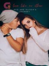 Novel A Love Like No Other: Ryo and Oliver’s Journey(Book 1) by matomaenetsha