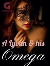 Novel A Lycan and his Omega by Sonel500