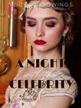 Novel A Night with the Celebrity by spicyadobowings