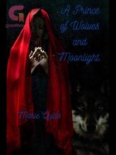 Novel A Prince of Wolves and Moonlight. by Marie Quills