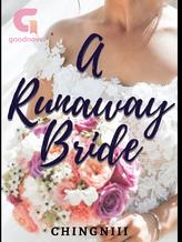 Novel A Runaway Bride (English) by chingniii