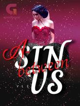 A SIN BETWEEN US