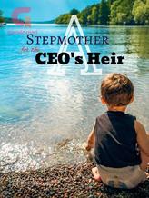 A Stepmother for the CEO's Heir