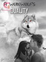 Novel A Werewolf’s Duality by Moon Alchemist