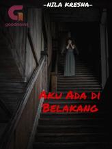 Novel AKU ADA DI BELAKANG by Evon Nila