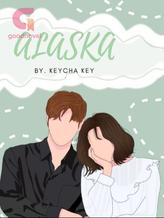 Novel ALASKA by KEYCHA KEY