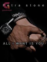 Novel ALL I WANT IS YOU by Petra Stone