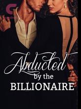 Novel Abducted By The Billionaire by ICEVILLE