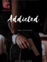 Novel Addicted by Crystal Luna