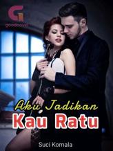 Novel Aku Jadikan Kau Ratu by Suci Komala