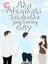 Novel Aku Menikahi Sahabatku Yang Seorang Gay by AnggiaFM