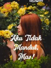 Novel Aku Tidak Mandul, Mas! by Uci ekaputra